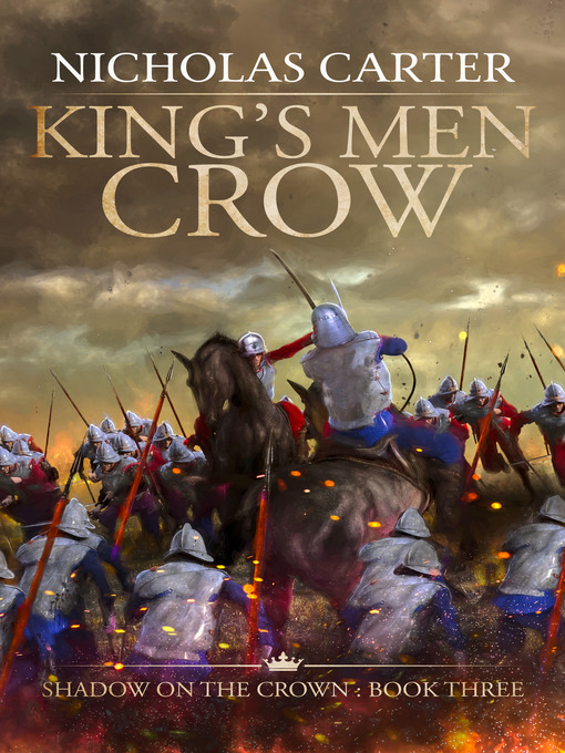 Title details for King's Men Crow by Nicholas Carter - Available